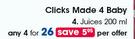 Clicks Made 4 Baby Juices-4 x 200ml Per Offer