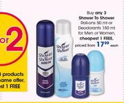 Shower To Shower Roll-Ons-50ml Or Deodorants-150ml For Men Or Women-Each
