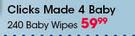 Clicks Made 4 Baby 240 Baby Wipes-Per Pack  