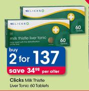 Clicks Milk Thistle Liver Tonic-2x60 Tablets Per Offer