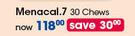 Menacal.7-30 Chews Per Pack