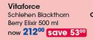 Vitaforce Sclehen Blackthorn Berry Elixir-500ml Each