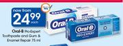 Oral-B Pro-Expert Toothpaste And Gum & Enamel Repair-75ml Each