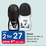 Shield Roll-Ons For Men Or Women(Excl. Teens)-Any 2X50ml