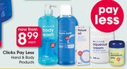 Clicks Pay Less Hand & Body Products-Each