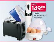 Clicks Pay Less Household Appliances-Each