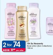 Oh So Heavenly Body Lotion (Excl.Collections)-2 x 720ml