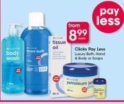 Clicks Pay Less Luxury Bath, Hand & Body Or Soaps-Each