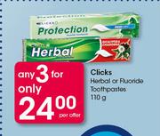 Clicks Herbal Or Fluoride Toothpastes-3x110g Per Offer