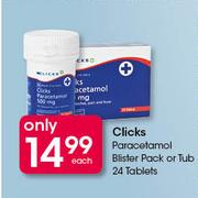 Clicks Paracetamol Blister Pack Or Tub-24 Tablets Each