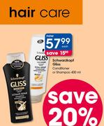 Schwarzkopf Gliss Conditioner Or Shampoo-400ml Each