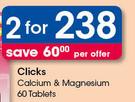 Clicks Calcium & Magnesium 60 Tablets-For 2