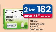 Clicks Calcium Forte K2 & D3 30 Capsules-For 2