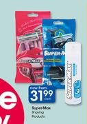 Super Max Shaving Products-Each