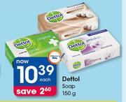 Dettol Soap-150g Each