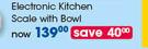Clicks Electronic Kitchen Scale With Bowl-Each