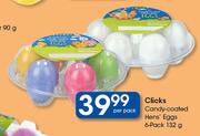 Clicks Candy Coated Hens Eggs 6 Pack-132g Per Pack