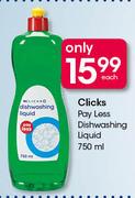 Clicks Pay Less Dishwashing Liquid-750ml Each