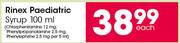 Rinex Paediatric Syrup-100ml