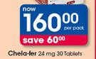 Chela Fer 24 mg 30 Tablets-Per Pack