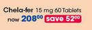 Chela Fer 15 mg 60 Tablets-Per Pack