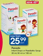 Panado Infant Drops Or Paediatric Syrup-20ml, 50ml Or 100ml Each