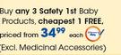 Safety 1st Baby Products(Excl Medicinal products)-Each