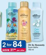 Oh So Heavenly Foam Baths-2X750ml