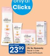 Oh So Heavenly Repair'n Care Tissue Oil Products-Each