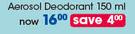 Lentheric Aerosol Deodorant-150ml Each