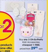 Oh So Pretty Kids Accessories-Each