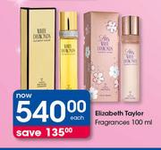 Elizabeth Taylor Fragrances-100ml Each