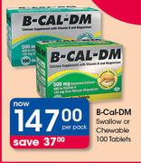 B-Cal-DM Swallow Or Chewtable Tablets-100's Per Pack