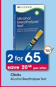 Clicks Alcohol Breathalyser Test-For 2 Per Offer