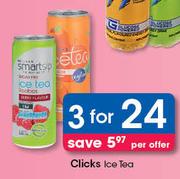 Clicks Ice Tea-For 3 Per Offer