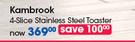 Kambrook 4 Slice Stainless Steel Toaster-Each