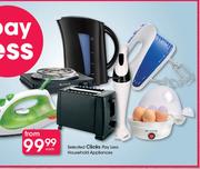Clicks Pay Less Household Appliances-Each