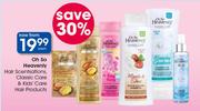Oh So Heavenly Hair Scentsations, Classic Care & Kids Care Hair Products-Each