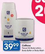 Celltone Tissue Oil, Body Lotion, Body Butter Or Body Wash-Each