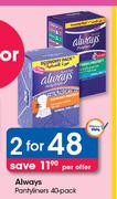 Always Pantyliners 40 Pack-For 2