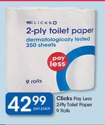 Clicks Pay Less 2 Ply Toilet Paper-9 Rolls Per Pack
