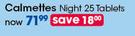 Calmettes Night Tablets-25's
