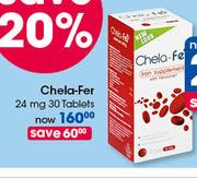 Chela-Fer 24mg Tablets-30's