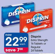 Disprin Extra Strength Tablets 16's Or Regular Tablets 24's-Each