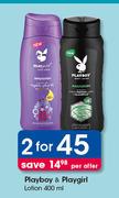 Playboy And Playgirl Lotion-2x400ml Per Offer