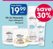 Oh So Heavenly Hypo Allergenic Products-Each