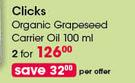 Clicks Organic Grapeseed Carrier Oil-2x100ml Per Offer