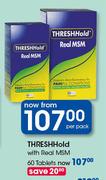 Threshhold With Real MSM-60 Tablets Per Pack