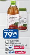GNC Super Food Apple Cider Vinegar Organic & Unfiltered-473ml Each