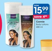 Connie Body Lotions-400ml Each